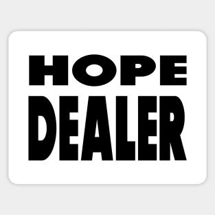 Hope Dealer - Christian Faith Sticker